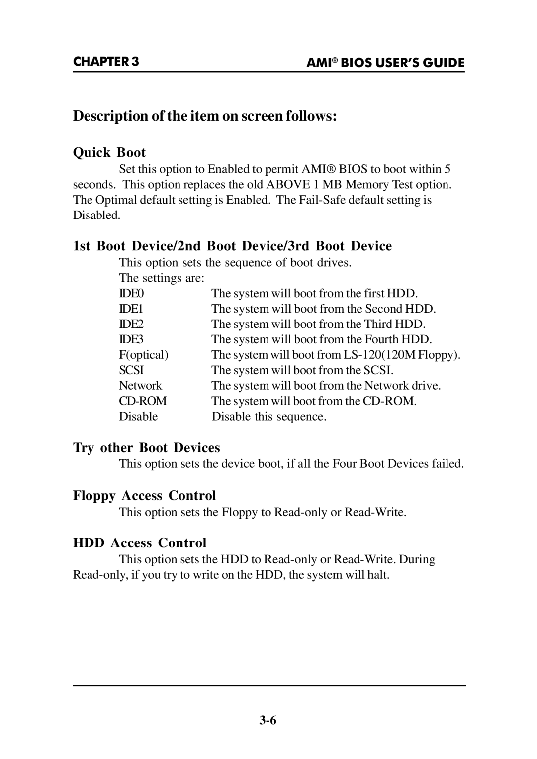 Intel MS-6112 Quick Boot, 1st Boot Device/2nd Boot Device/3rd Boot Device, Try other Boot Devices, Floppy Access Control 