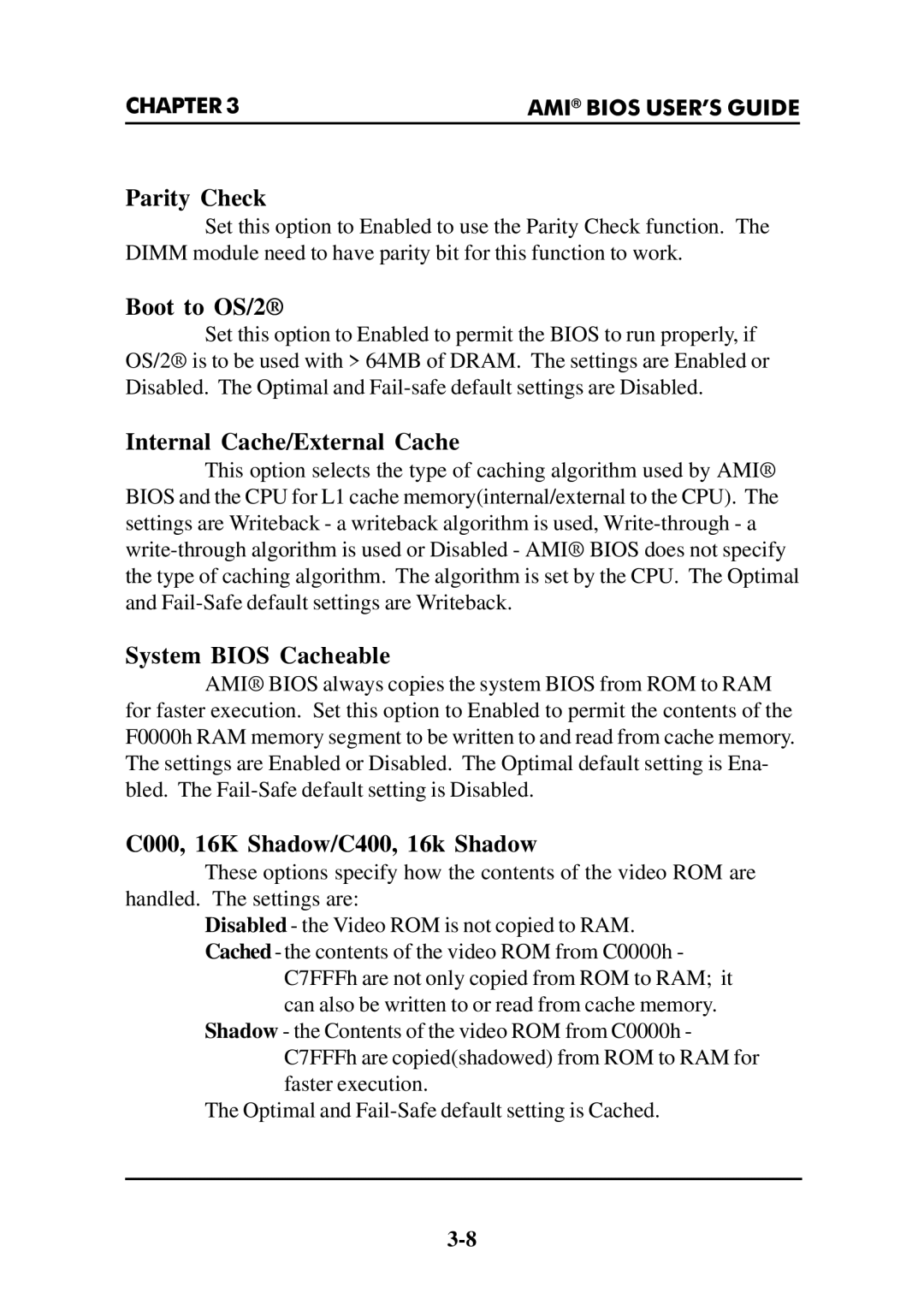 Intel MS-6112 manual Parity Check, Boot to OS/2, Internal Cache/External Cache, System Bios Cacheable 