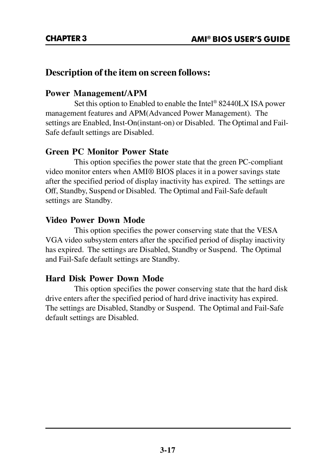 Intel MS-6112 manual Power Management/APM, Green PC Monitor Power State, Video Power Down Mode, Hard Disk Power Down Mode 