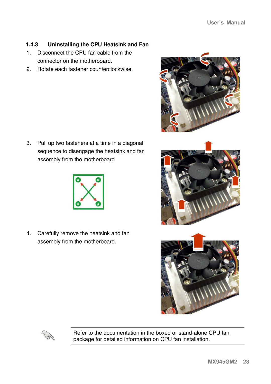 Intel MX945GM2 manual Uninstalling the CPU Heatsink and Fan 