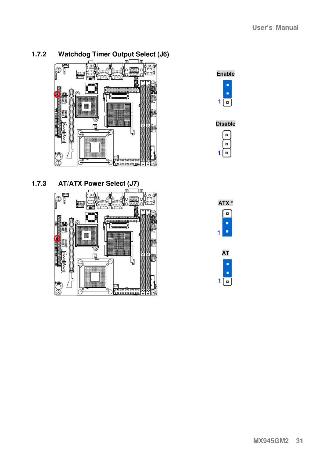 Intel MX945GM2 manual Watchdog Timer Output Select J6, 3 AT/ATX Power Select J7 