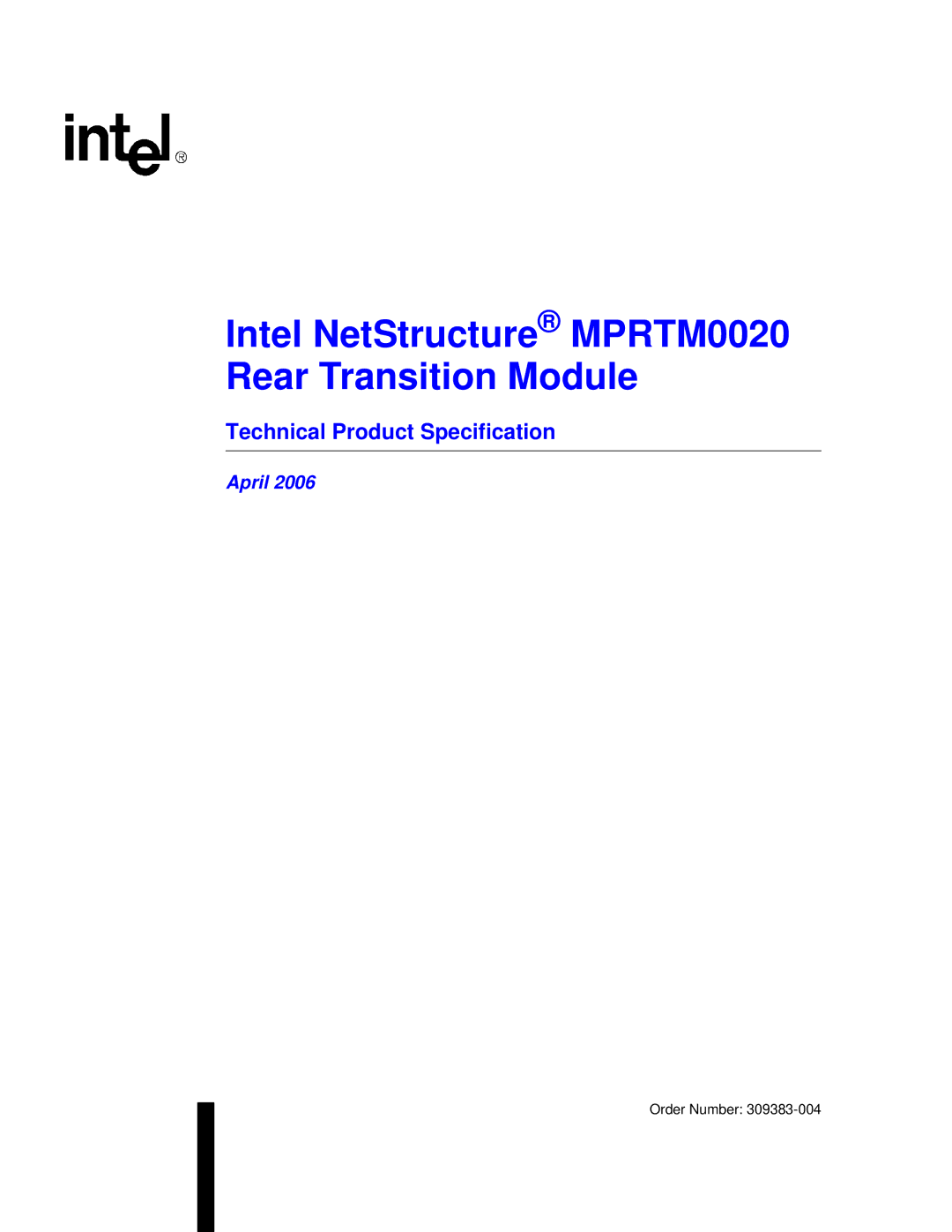 Intel Netstructure MPRTM0020 Rear Transition module manual Intel NetStructure MPRTM0020 Rear Transition Module 