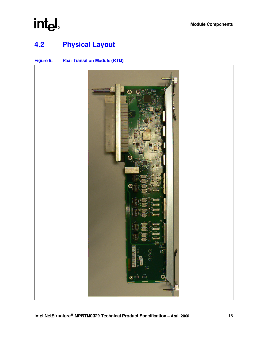 Intel Netstructure MPRTM0020 Rear Transition module manual Physical Layout, Rear Transition Module RTM 