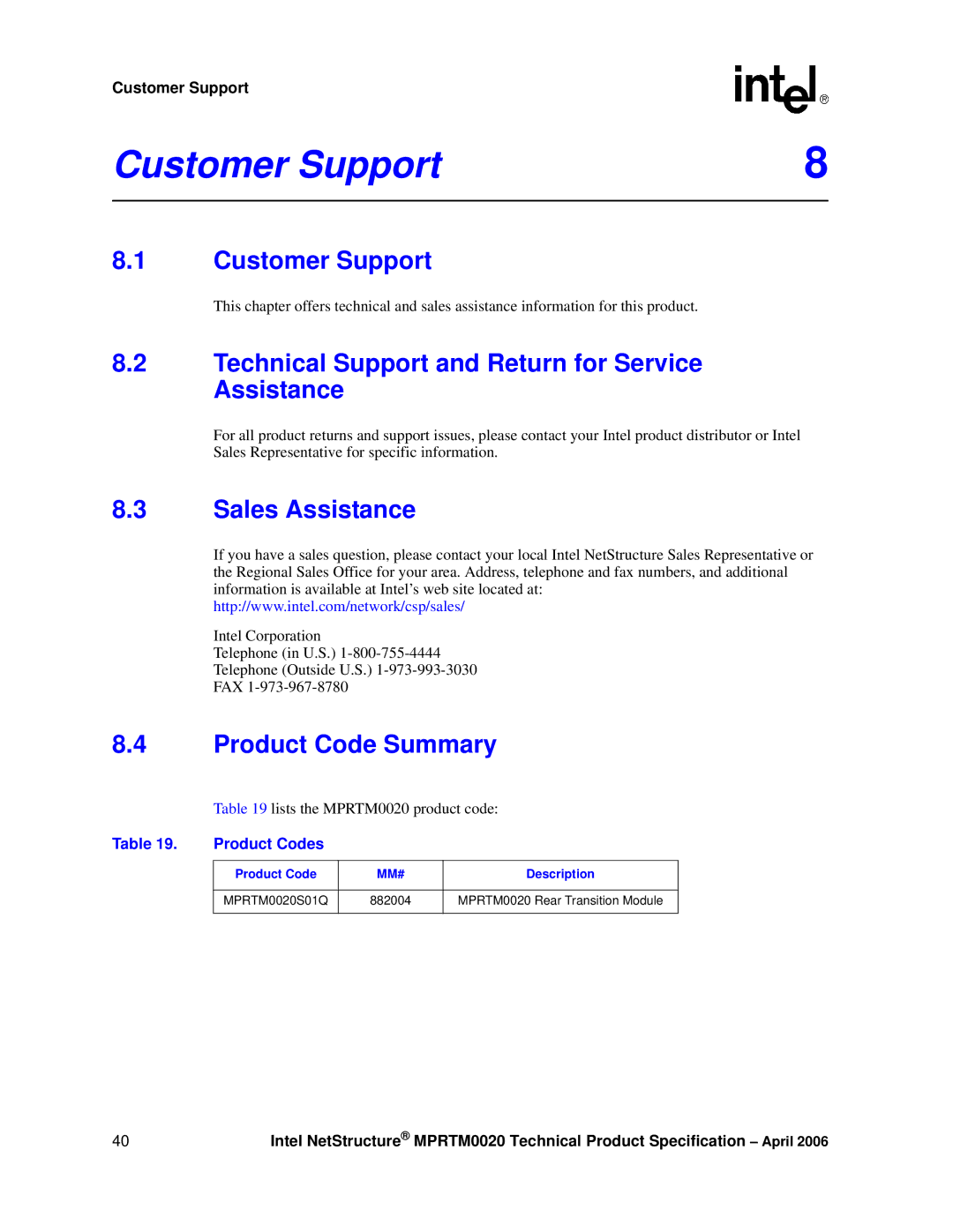 Intel MPRTM0020 manual Customer Support, Technical Support and Return for Service Assistance, Sales Assistance 