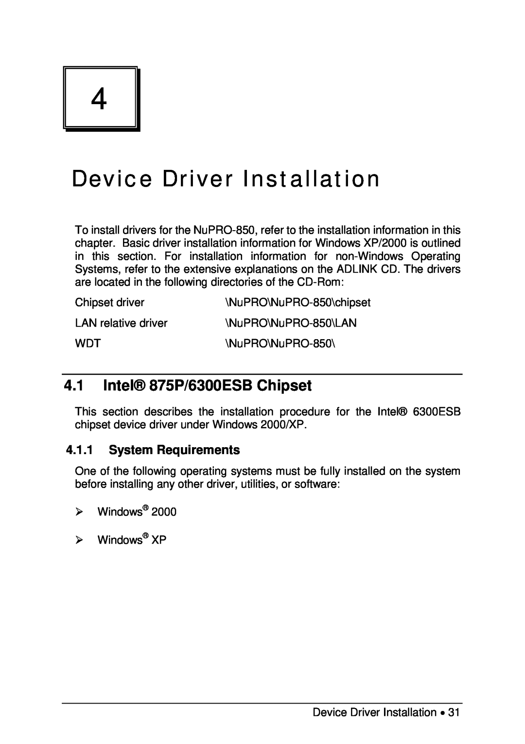 Intel NuPRO-850 user manual Device Driver Installation, Intel 875P/6300ESB Chipset, System Requirements 