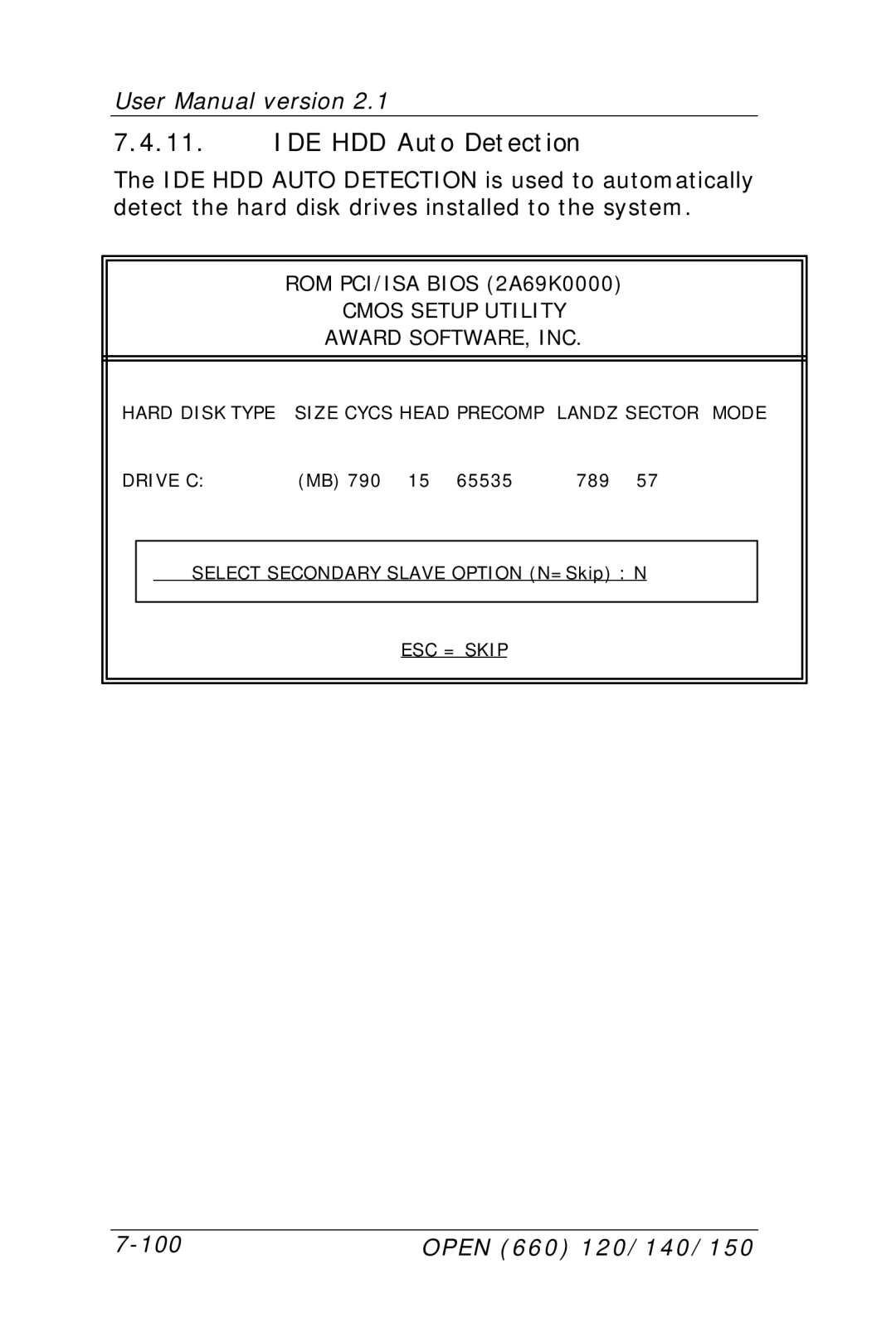 Intel OPEN (660) 120/140/150 II user manual IDE HDD Auto Detection 