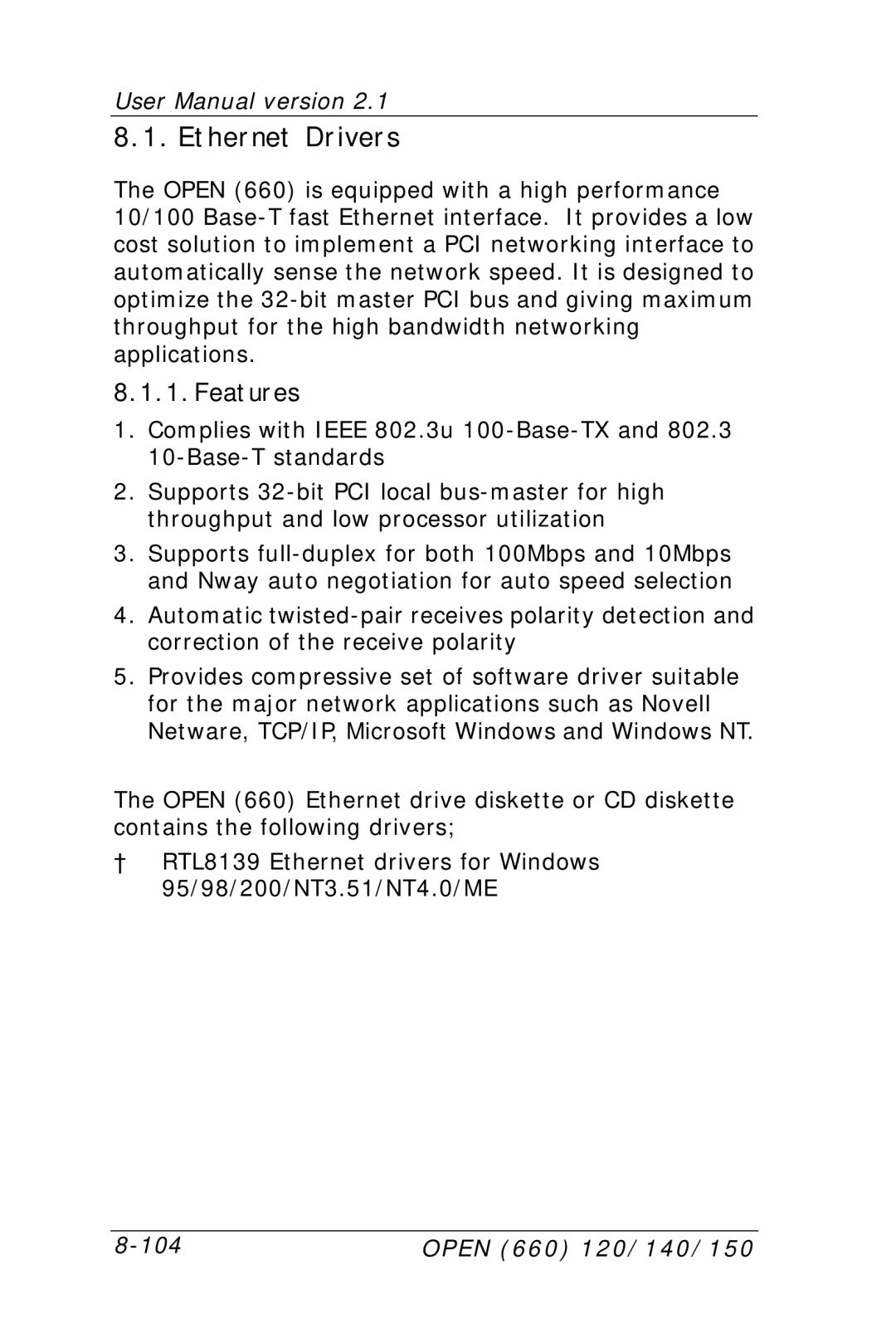 Intel OPEN (660) 120/140/150 II user manual Ethernet Drivers, Features 