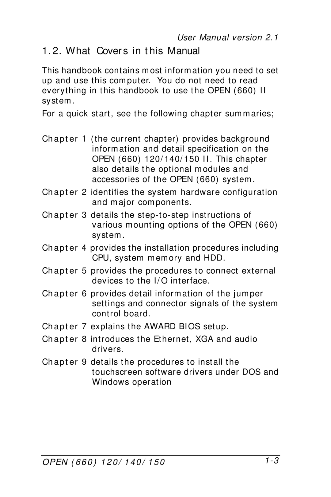 Intel OPEN (660) 120/140/150 II user manual What Covers in this Manual 