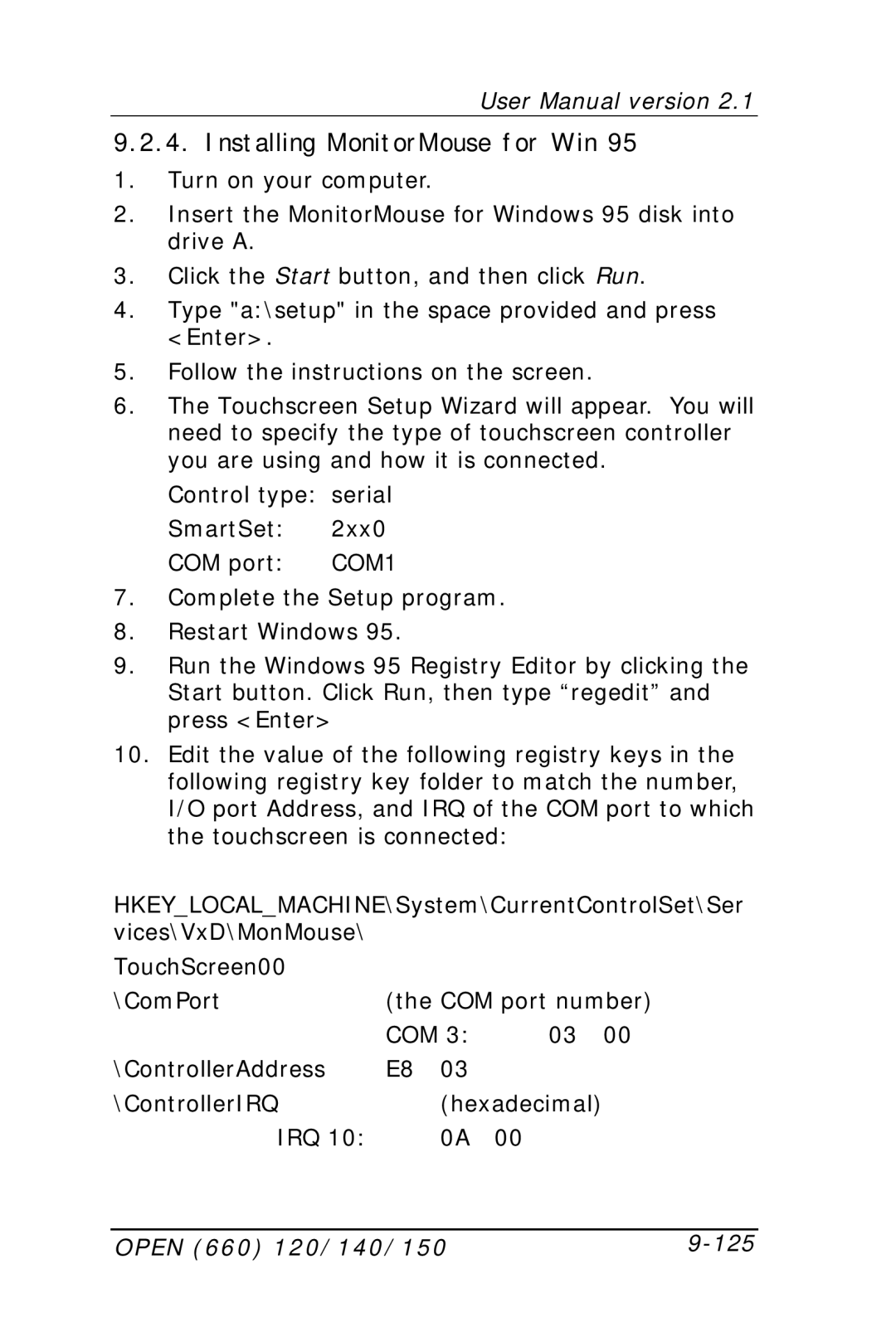 Intel OPEN (660) 120/140/150 II user manual Installing MonitorMouse for Win, Open 660 120/140/150 125 