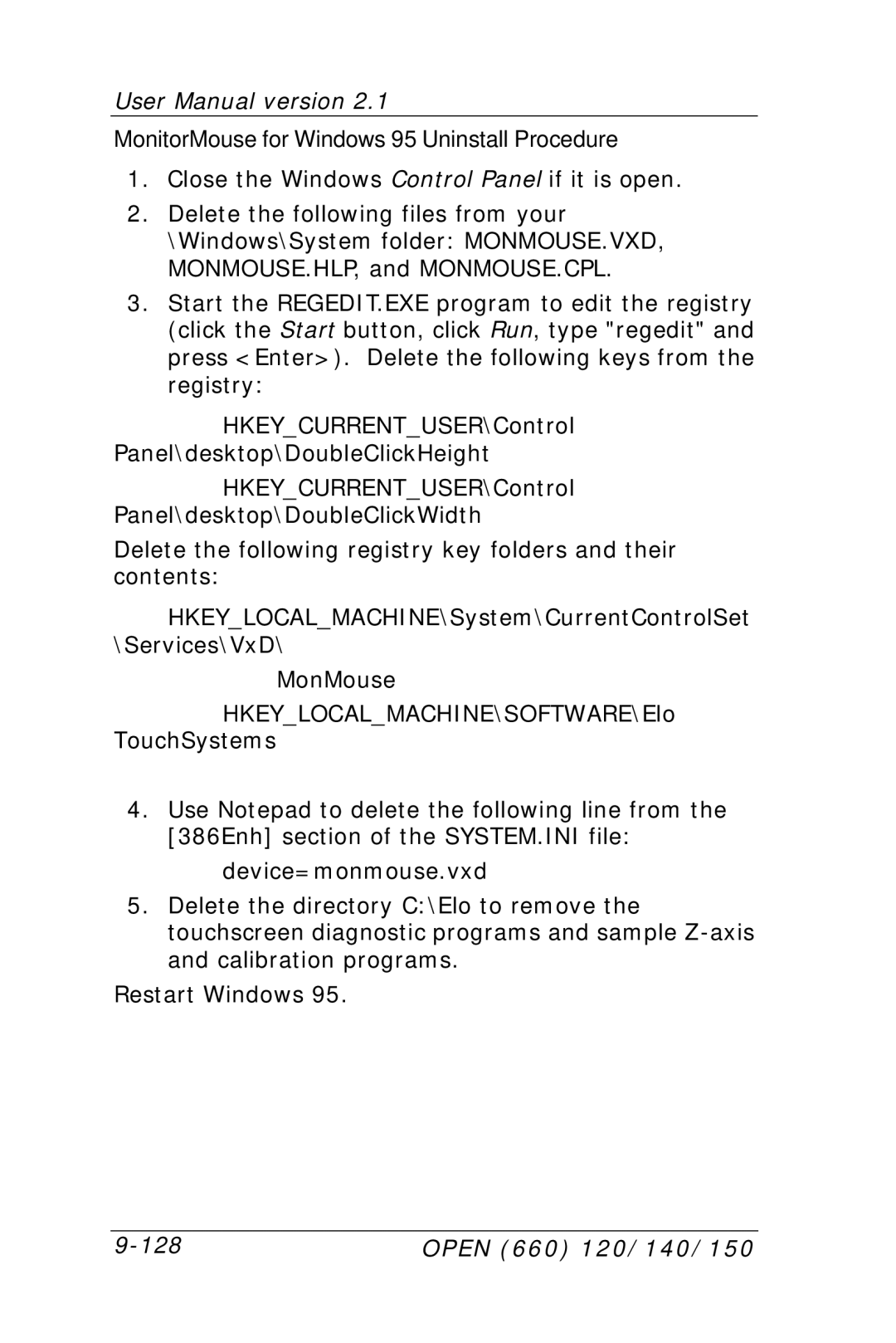 Intel OPEN (660) 120/140/150 II user manual MonitorMouse for Windows 95 Uninstall Procedure 