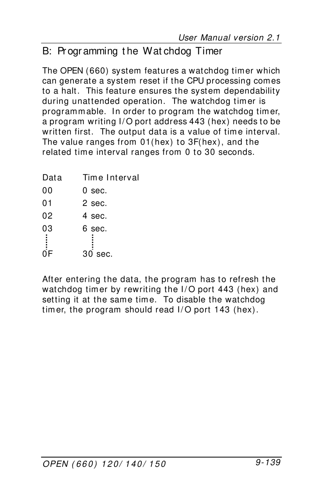 Intel OPEN (660) 120/140/150 II user manual Programming the Watchdog Timer, Open 660 120/140/150 139 