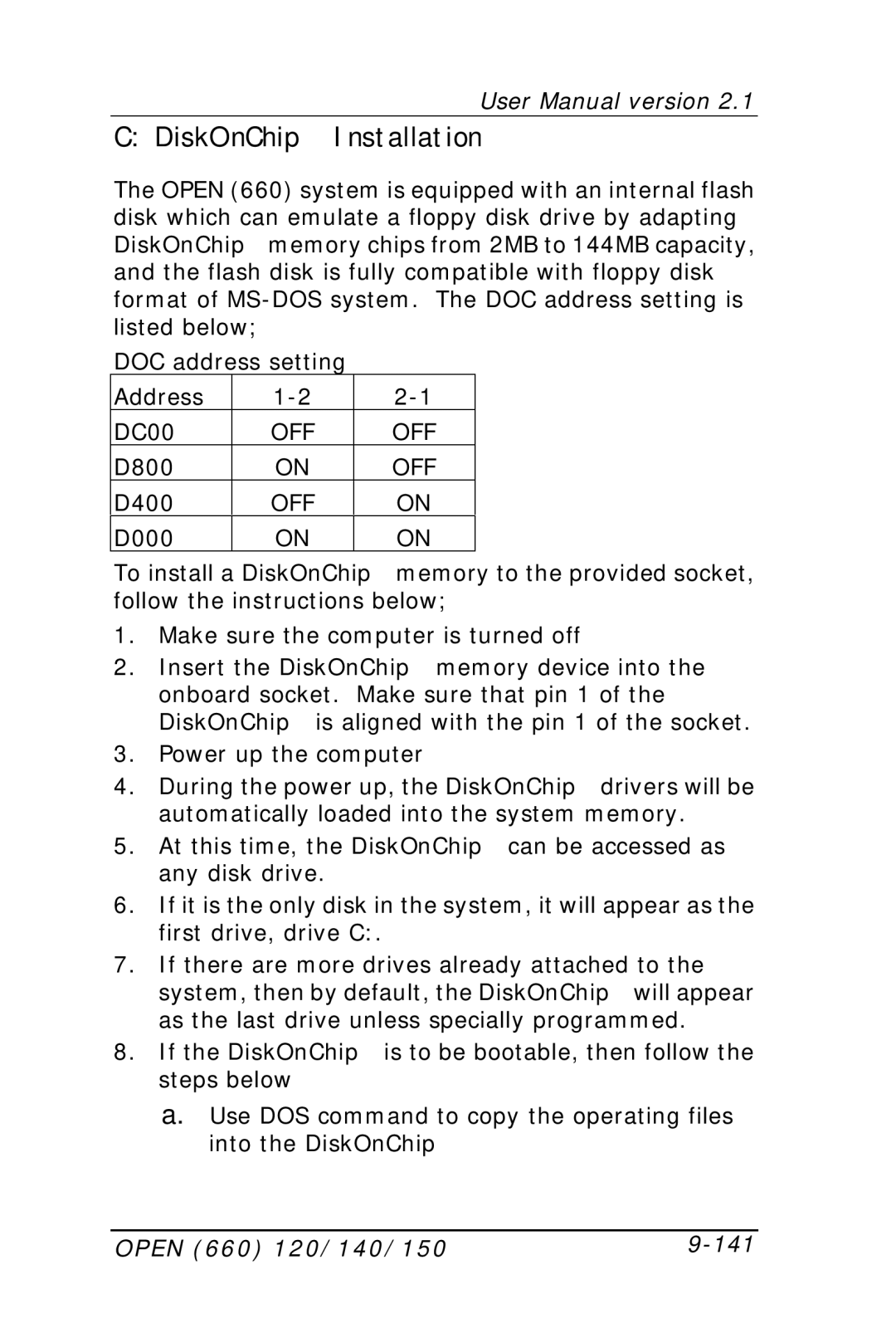 Intel OPEN (660) 120/140/150 II user manual DiskOnChip Installation, Open 660 120/140/150 141 