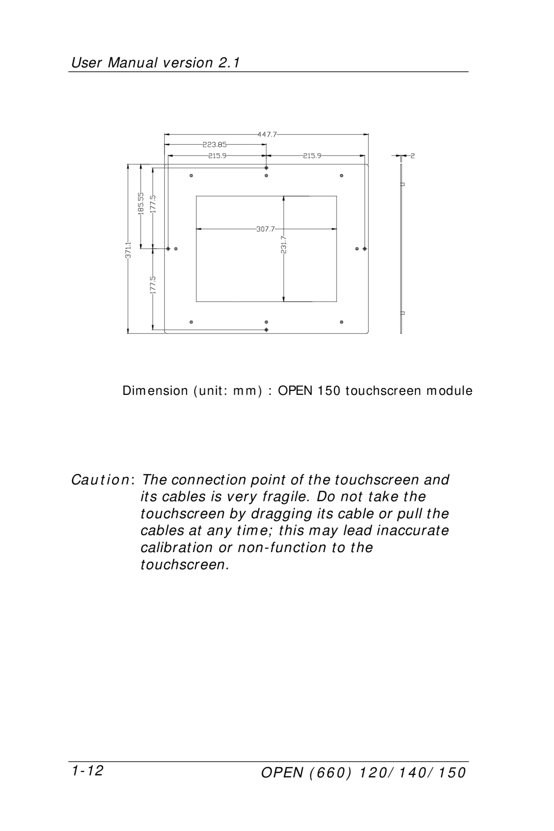 Intel OPEN (660) 120/140/150 II user manual Dimension unit mm Open 150 touchscreen module 