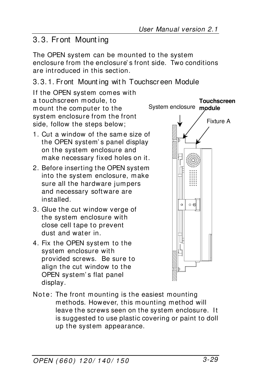 Intel OPEN (660) 120/140/150 II user manual Front Mounting with Touchscreen Module 