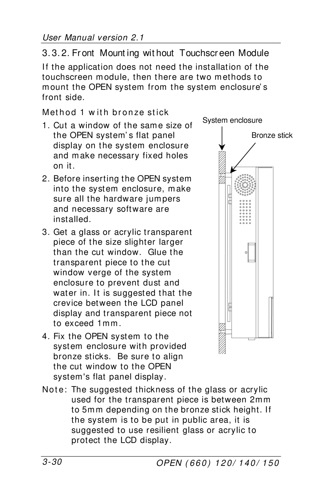 Intel OPEN (660) 120/140/150 II user manual Front Mounting without Touchscreen Module, Method 1 with bronze stick 