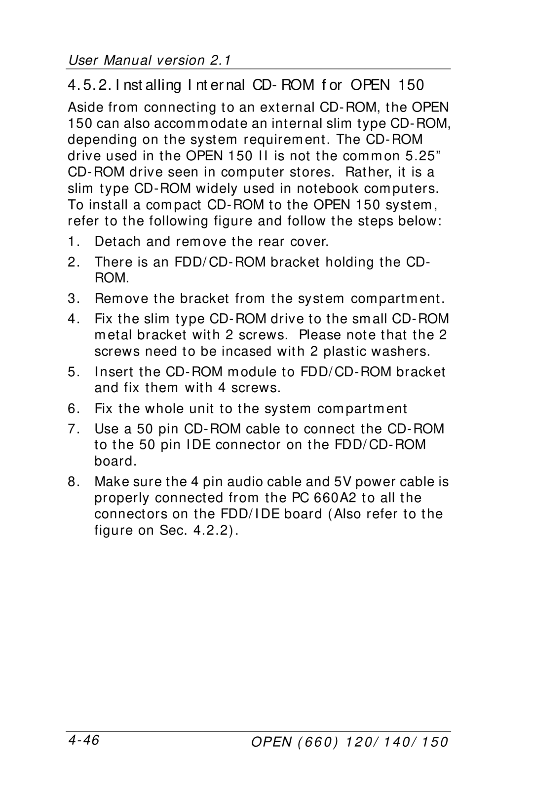 Intel OPEN (660) 120/140/150 II user manual Installing Internal CD-ROM for Open 