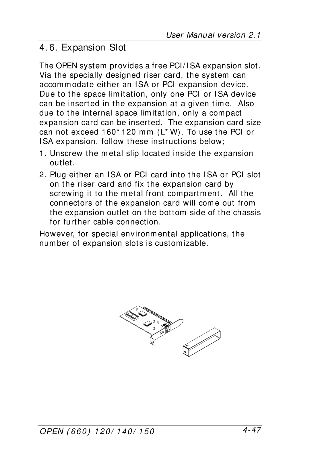 Intel OPEN (660) 120/140/150 II user manual Expansion Slot 