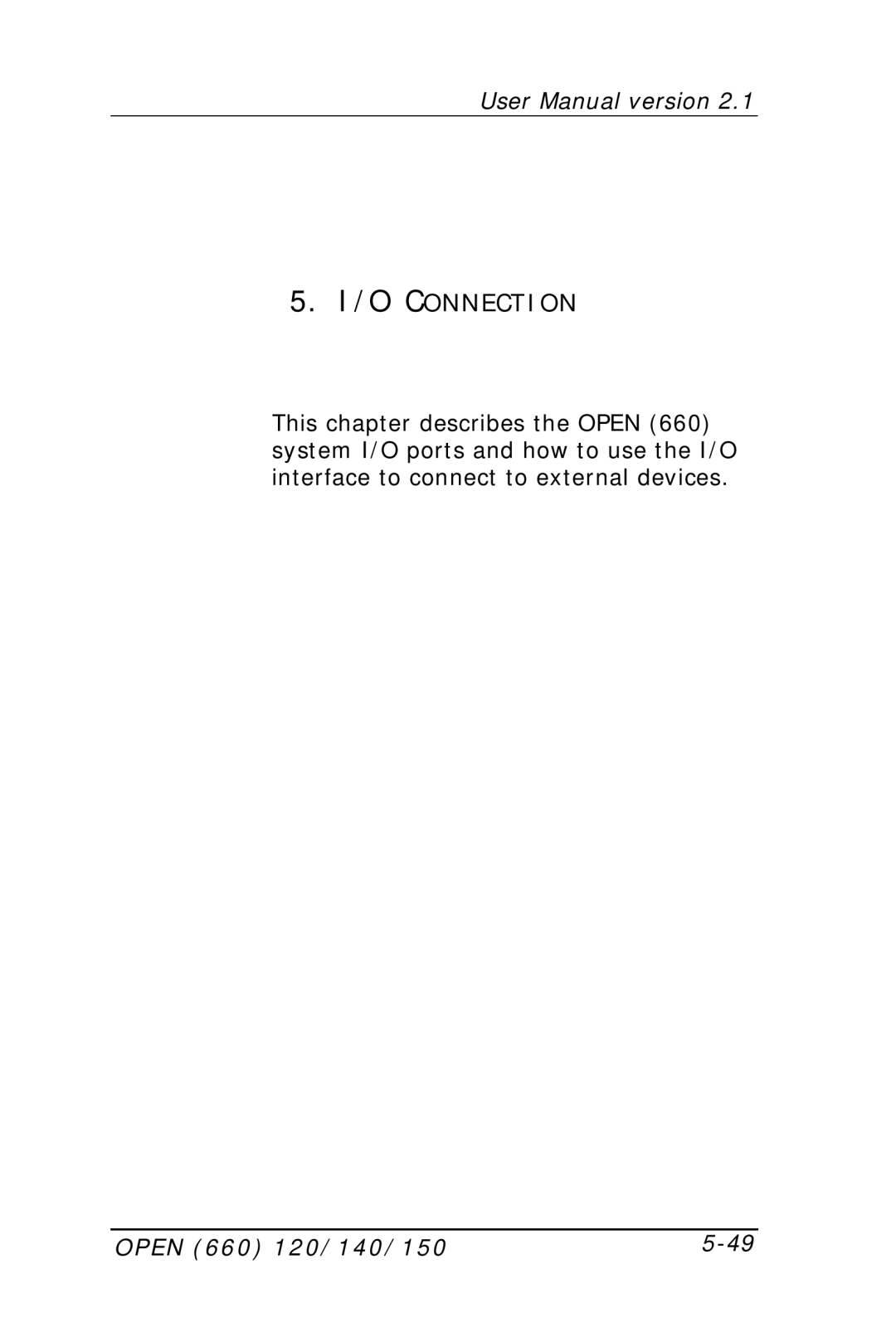 Intel OPEN (660) 120/140/150 II user manual O Connection 