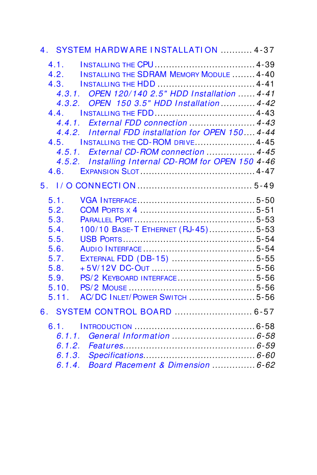 Intel OPEN (660) 120/140/150 II user manual System Hardware Installation 