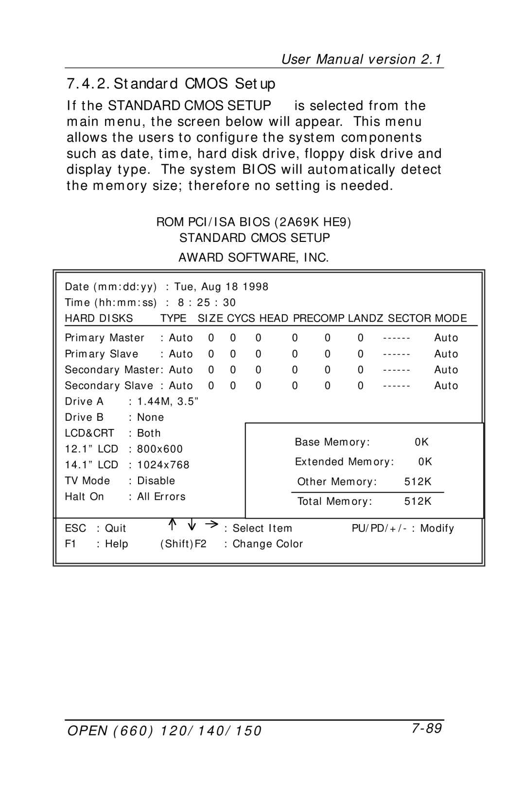 Intel OPEN (660) 120/140/150 II user manual Standard Cmos Setup, Hard Disks Type 