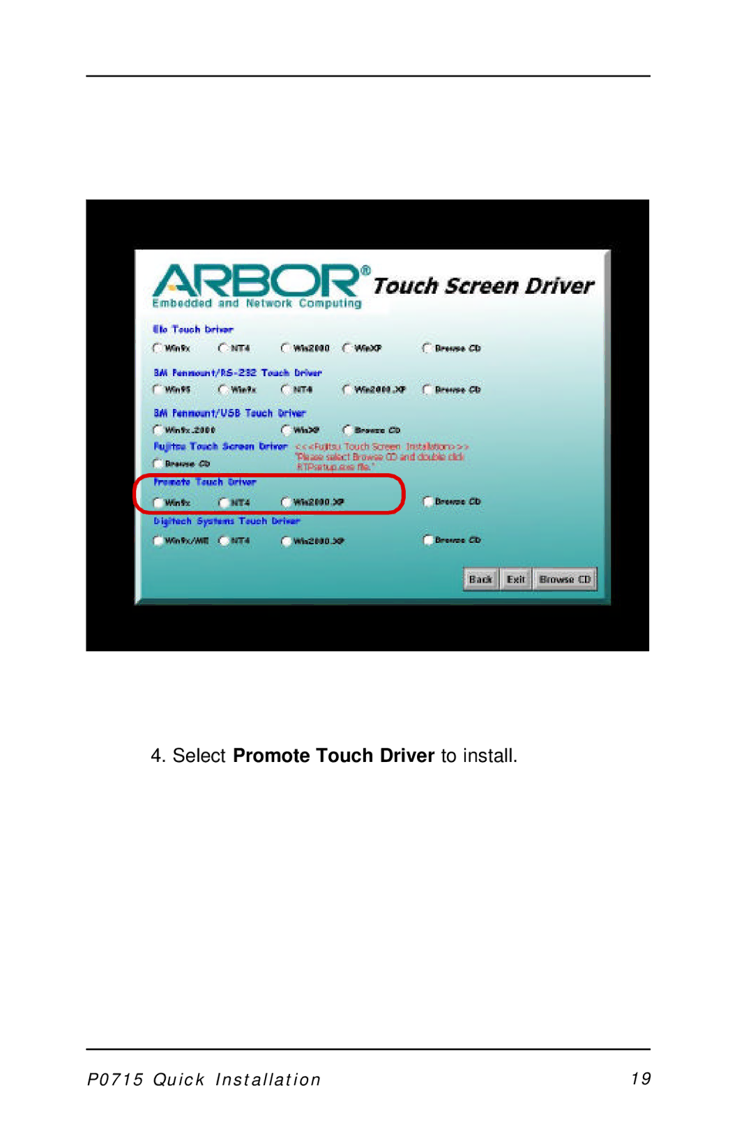 Intel P0715 manual Select Promote Touch Driver to install 