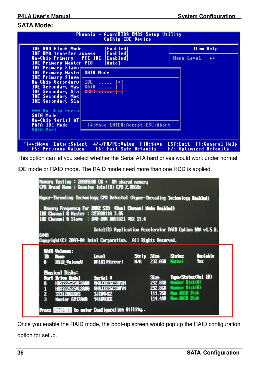 Intel P4LA user manual Sata Mode 