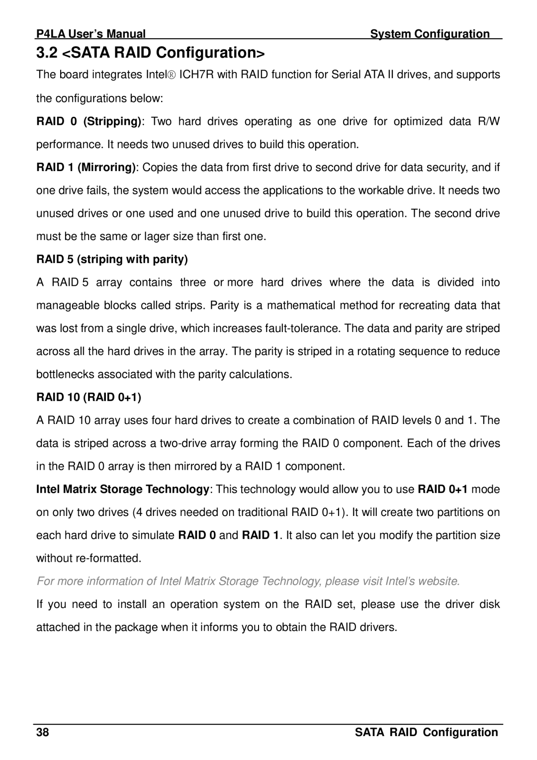 Intel P4LA user manual Sata RAID Configuration, RAID 5 striping with parity, RAID 10 RAID 0+1 