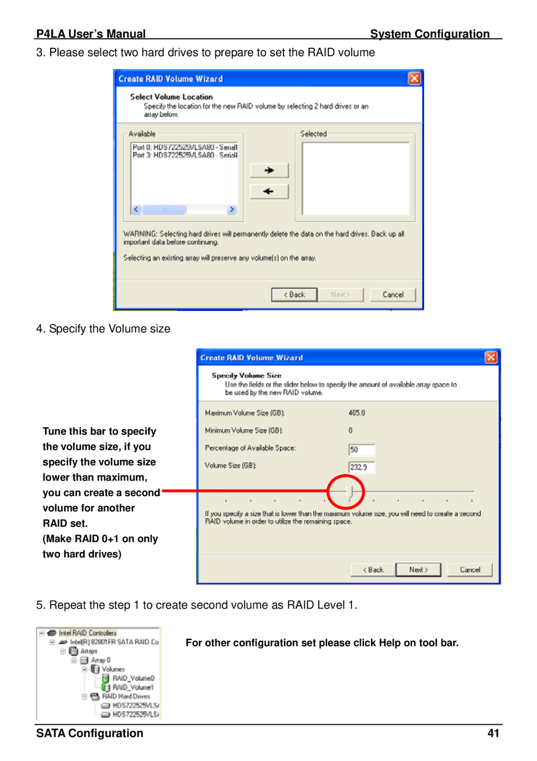 Intel P4LA user manual Repeat the to create second volume as RAID Level 