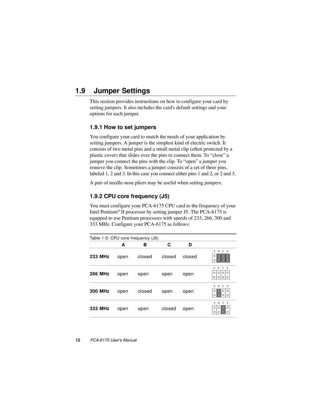 Intel PCA-6175 manual Jumper Settings, How to set jumpers, CPU core frequency J5 