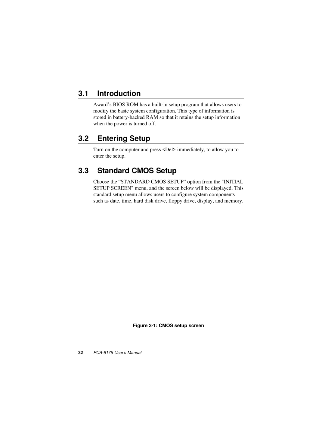 Intel PCA-6175 manual Entering Setup, Standard Cmos Setup 