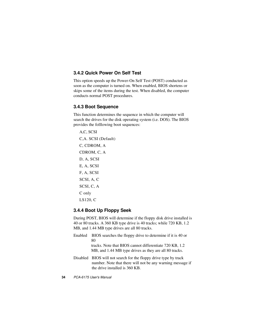 Intel PCA-6175 manual Quick Power On Self Test, Boot Sequence, Boot Up Floppy Seek 