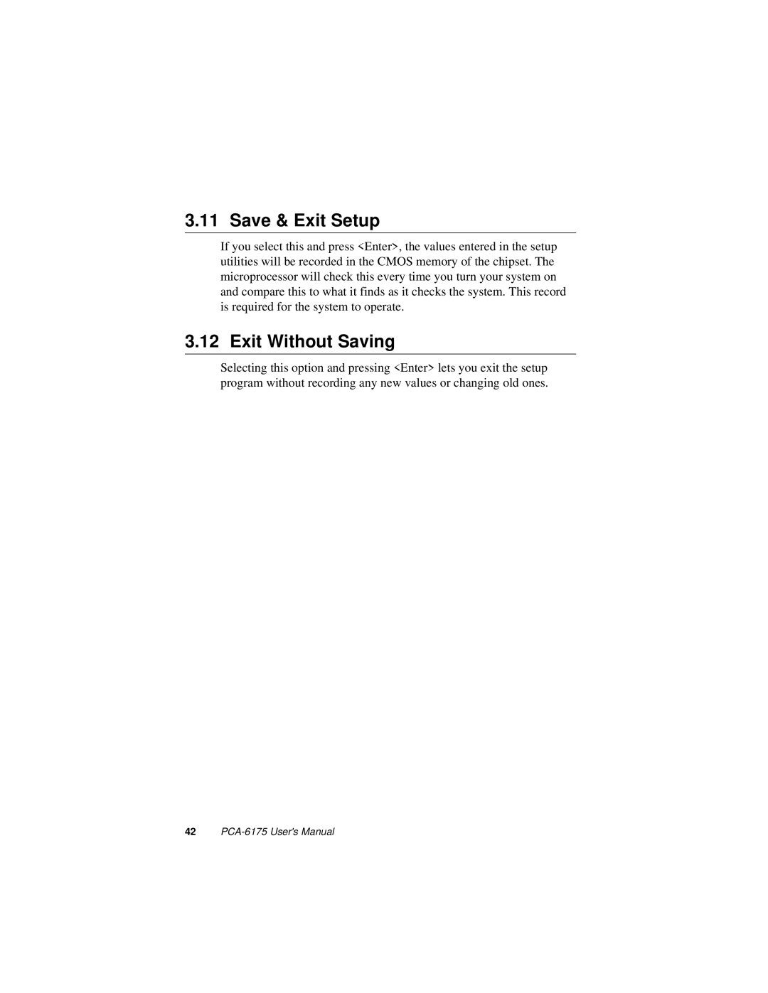 Intel PCA-6175 manual Save & Exit Setup, Exit Without Saving 