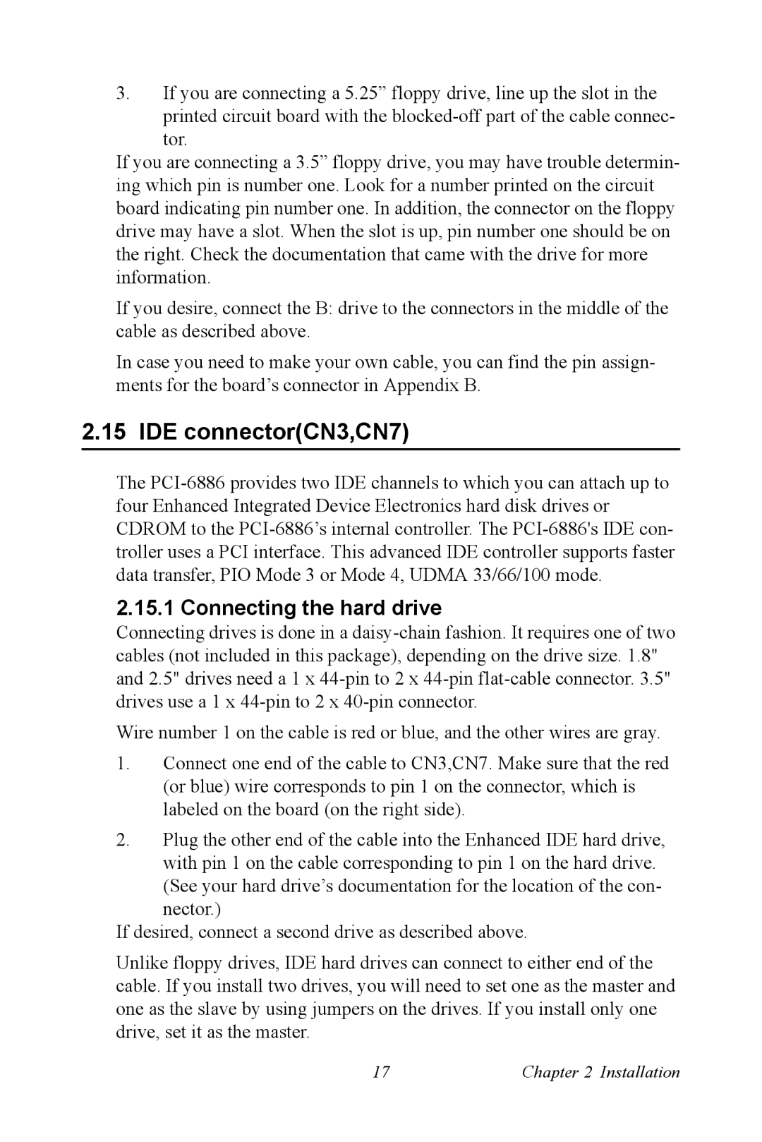 Intel PCI-6886 user manual IDE connectorCN3,CN7, Connecting the hard drive 