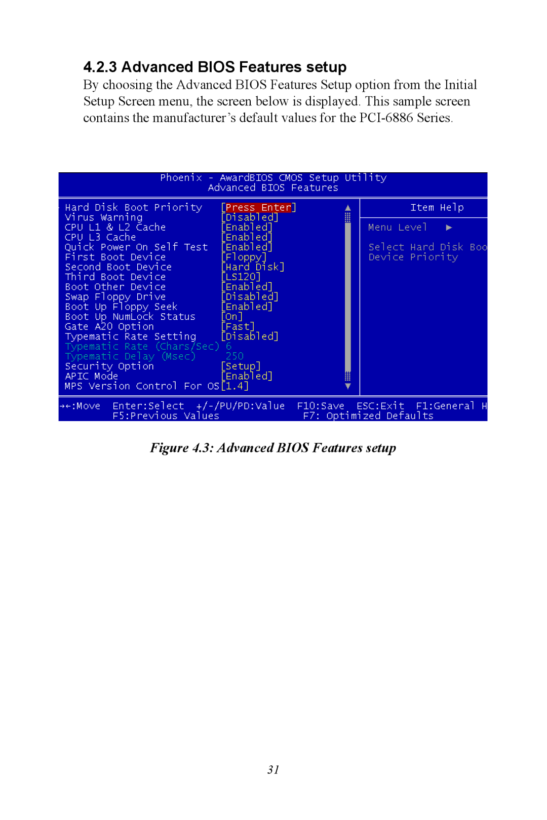 Intel PCI-6886 user manual Advanced Bios Features setup 