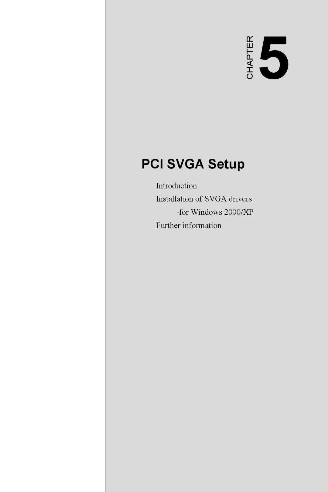 Intel PCI-6886 user manual PCI Svga Setup 