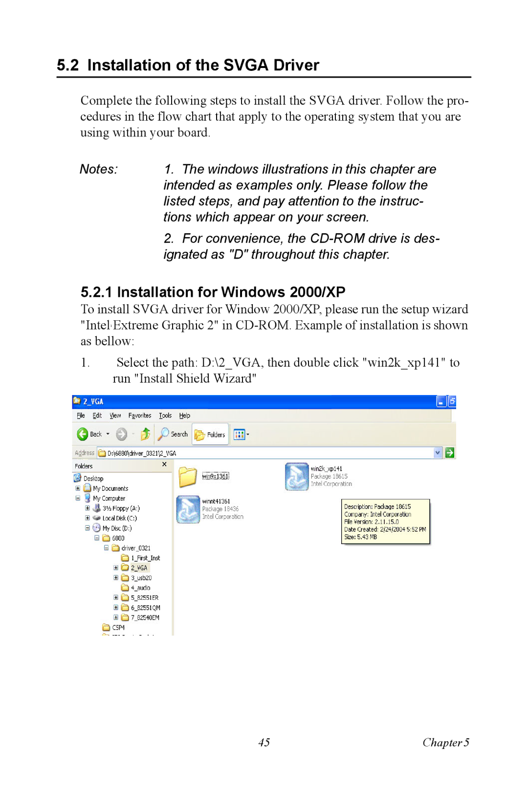 Intel PCI-6886 user manual Installation of the Svga Driver, Installation for Windows 2000/XP 