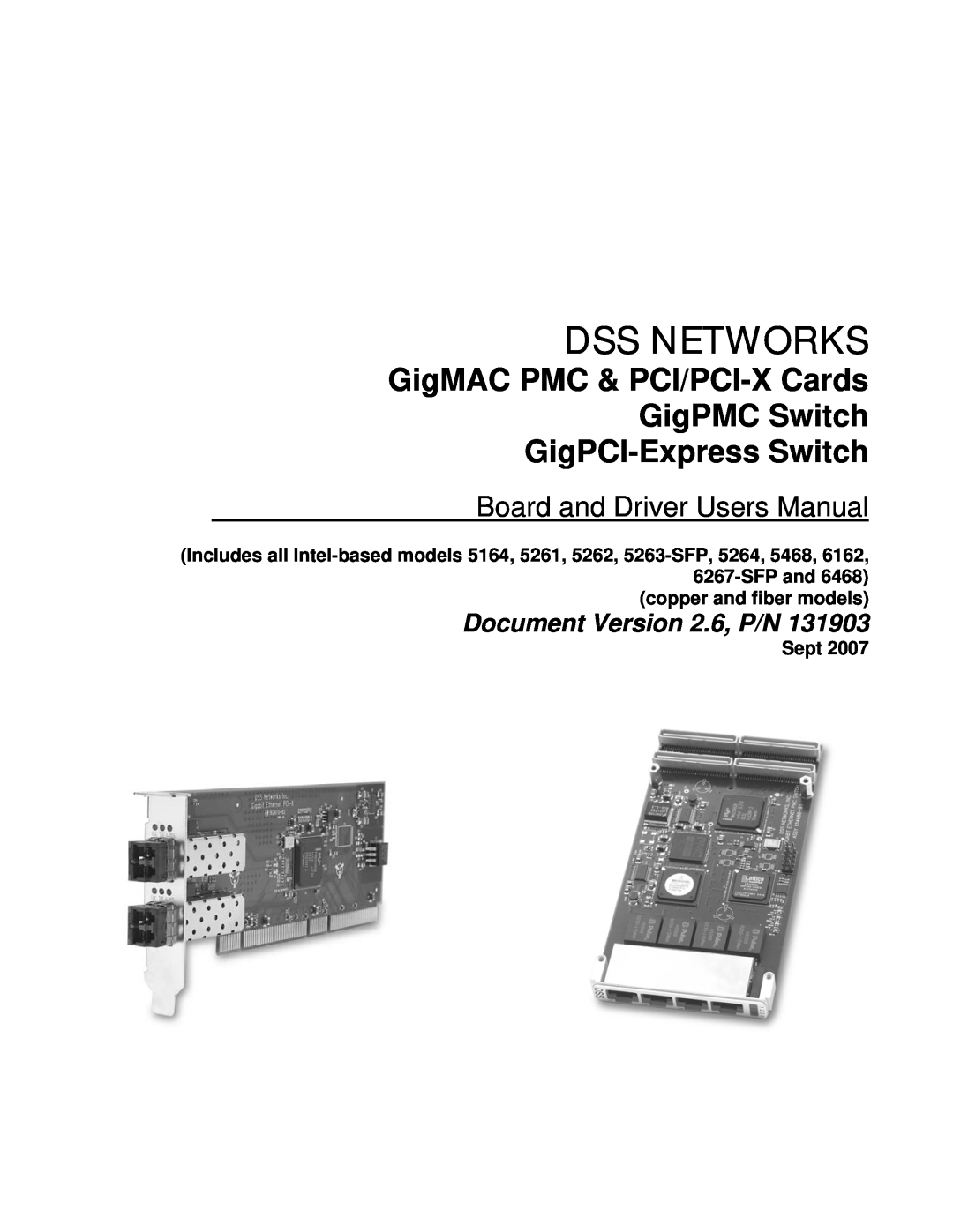 Intel user manual Dss Networks, GigMAC PMC & PCI/PCI-XCards GigPMC Switch, GigPCI-ExpressSwitch, Sept 