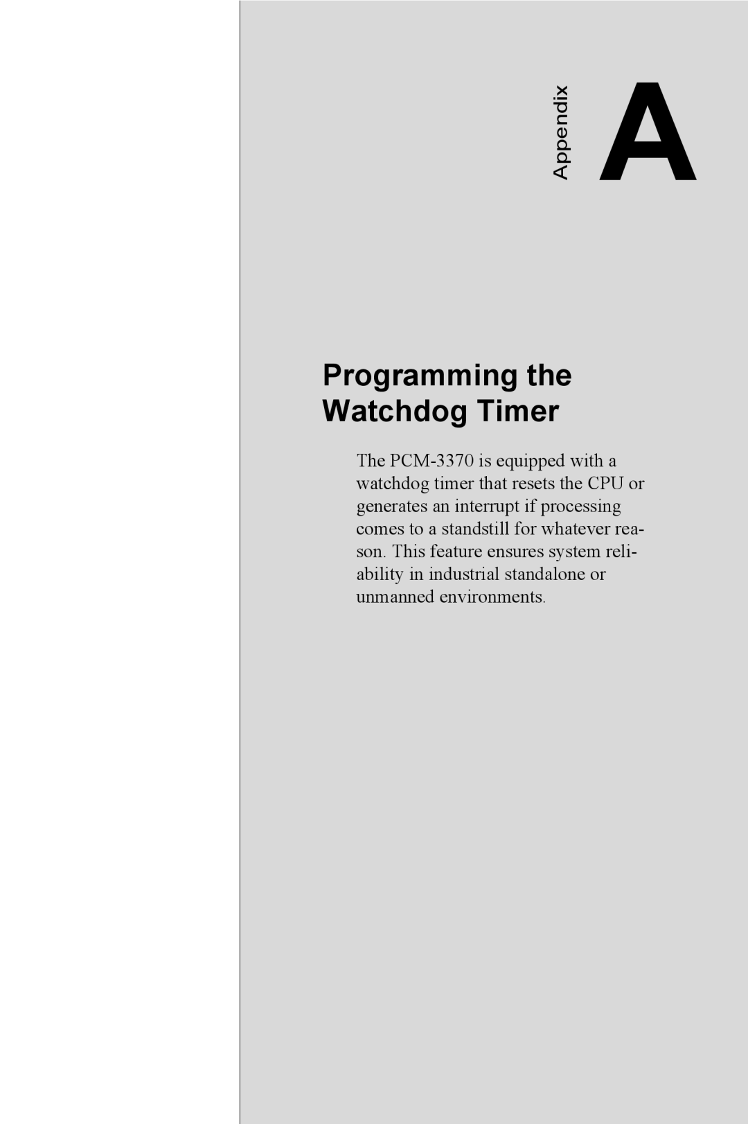 Intel PCM-3370 user manual Programming the Watchdog Timer, Appendix 