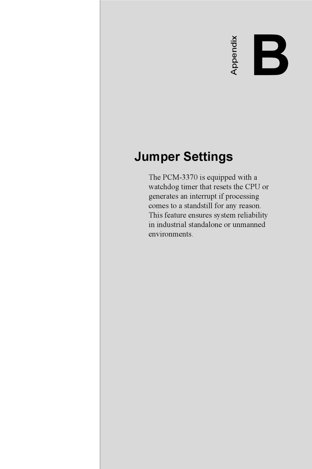 Intel PCM-3370 user manual Jumper Settings, Appendix 