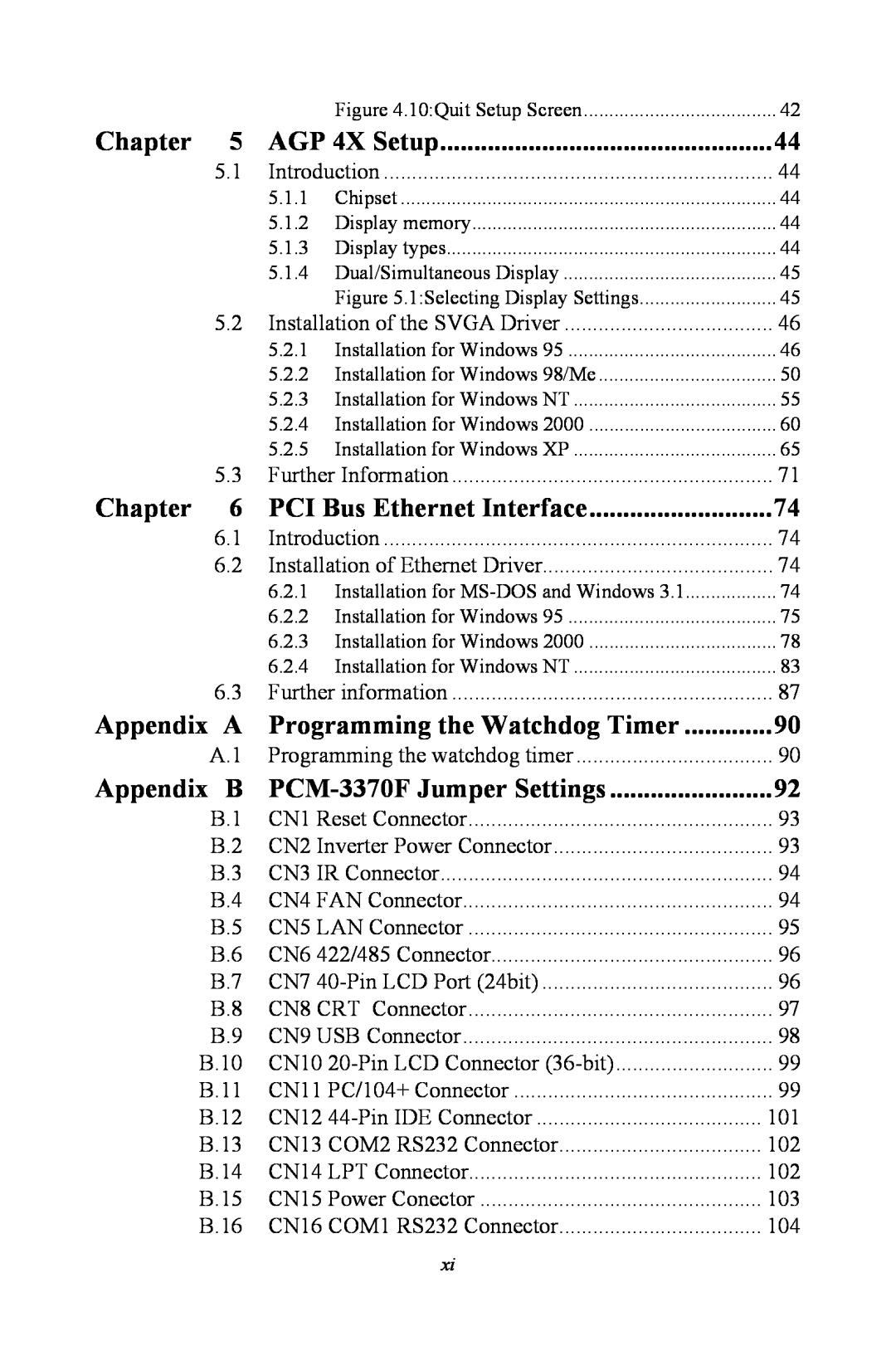 Intel PCM-3370 user manual AGP 4X Setup, PCI Bus Ethernet Interface, Appendix A, Programming the Watchdog Timer, Chapter 