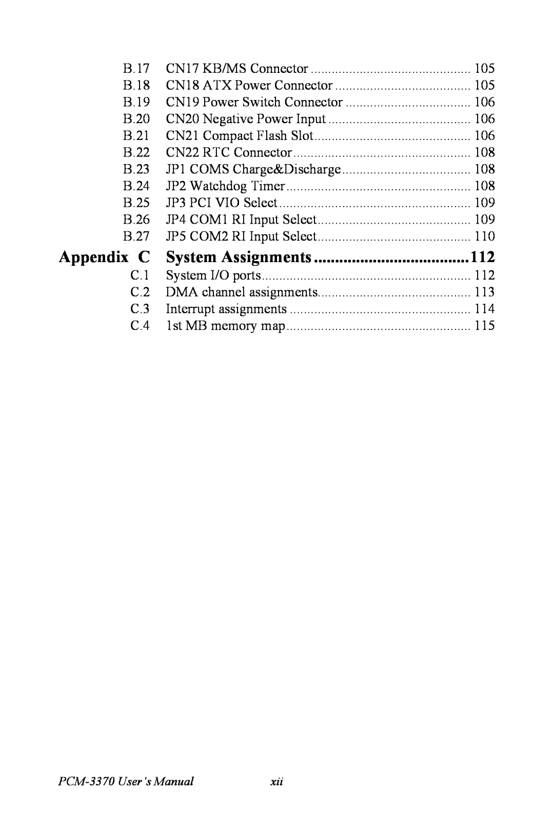 Intel PCM-3370 user manual Appendix C, System Assignments 
