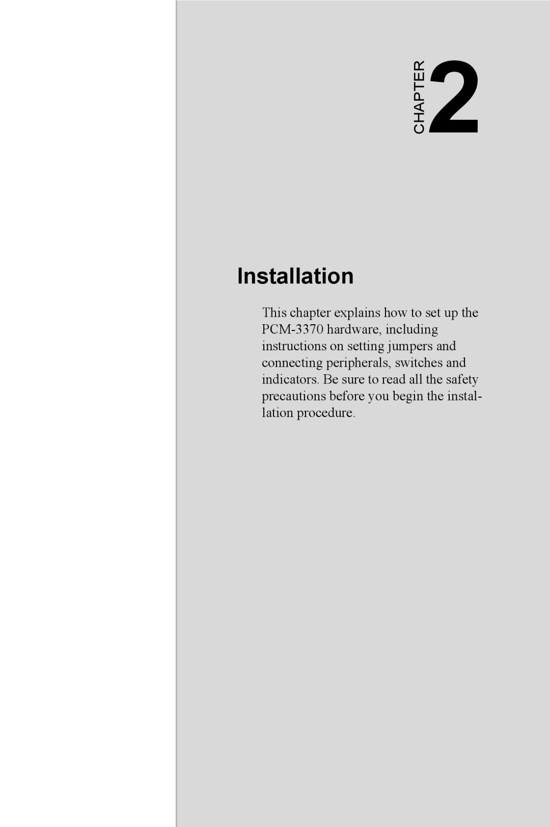 Intel PCM-3370 user manual Installation, Chapter 