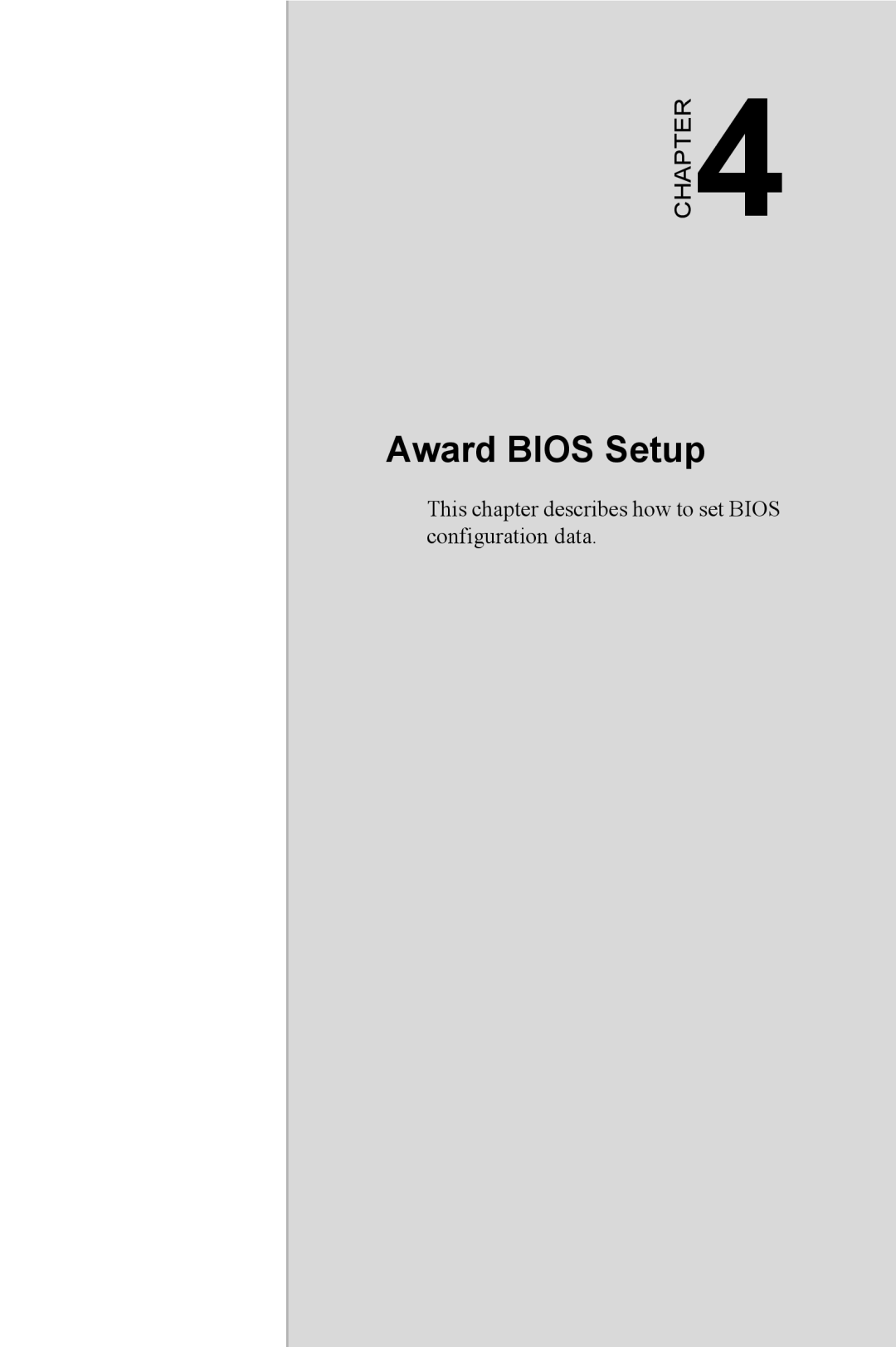 Intel PCM-3370 user manual Award BIOS Setup, Chapter, This chapter describes how to set BIOS configuration data 