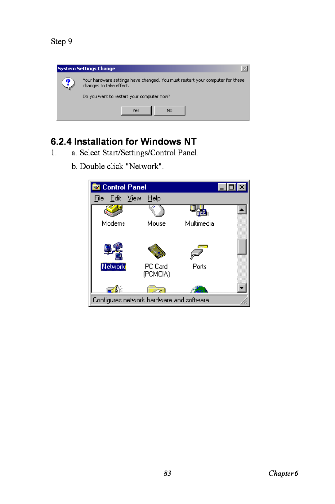 Intel PCM-3370 Installation for Windows NT, Step, 1. a. Select Start/Settings/Control Panel. b. Double click Network 