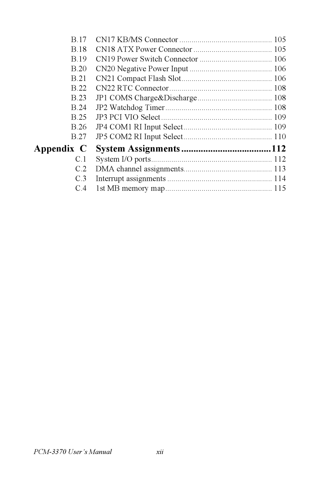 Intel PCM-3370 user manual Appendix C System Assignments 112 