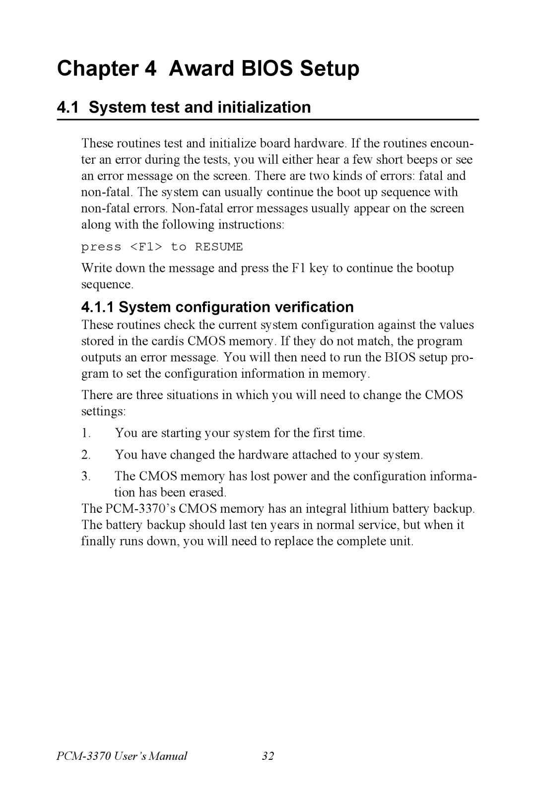 Intel PCM-3370 user manual System test and initialization, System configuration verification 