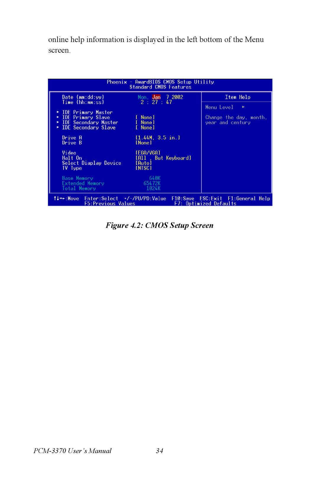 Intel PCM-3370 user manual Cmos Setup Screen 