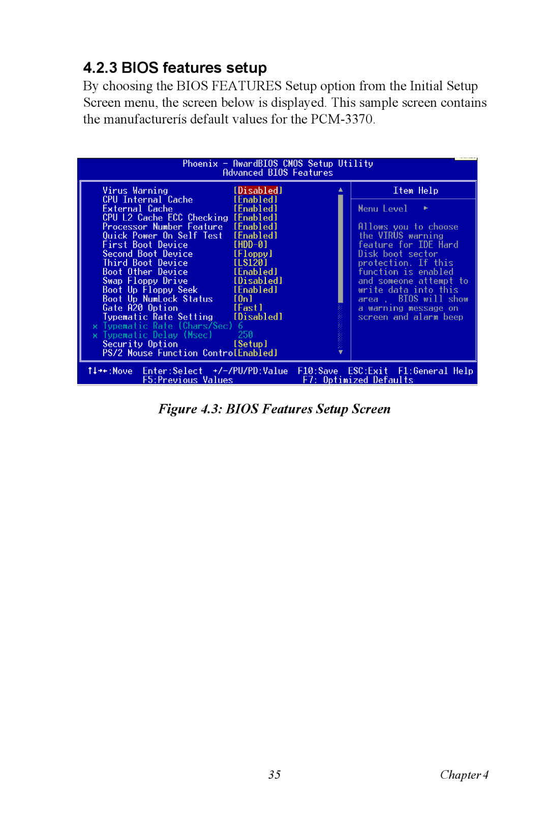 Intel PCM-3370 user manual Bios features setup, Bios Features Setup Screen 