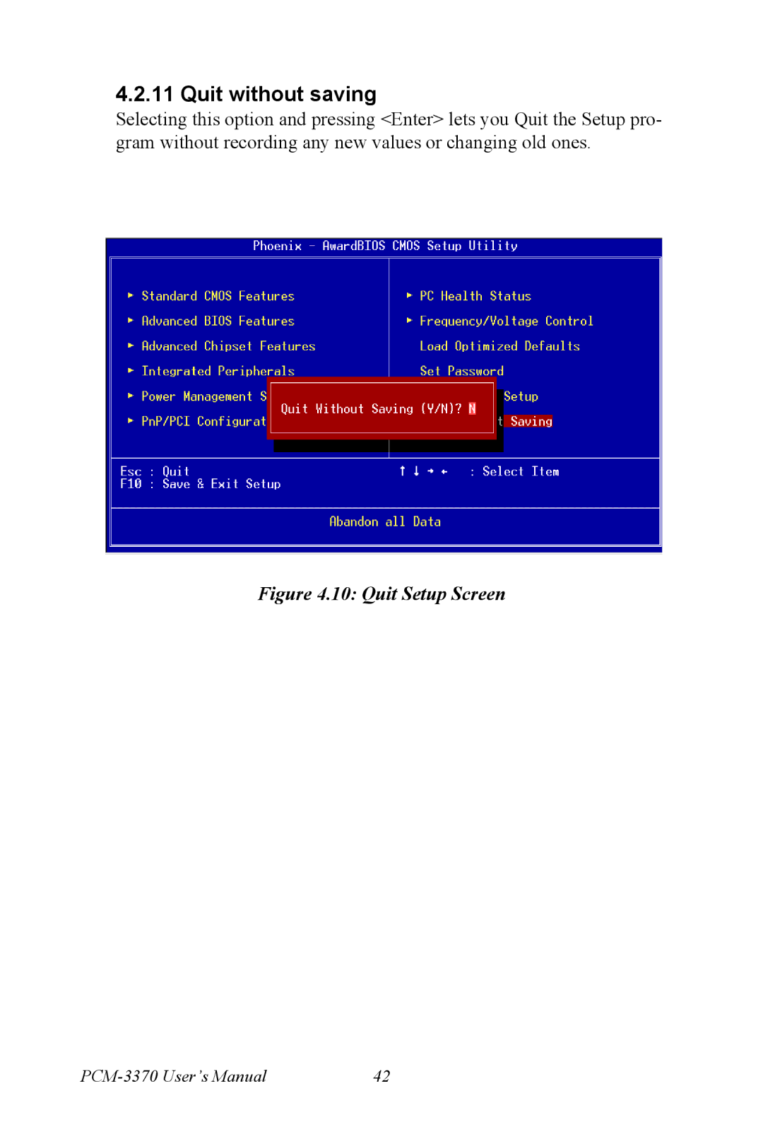 Intel PCM-3370 user manual Quit without saving, Quit Setup Screen 