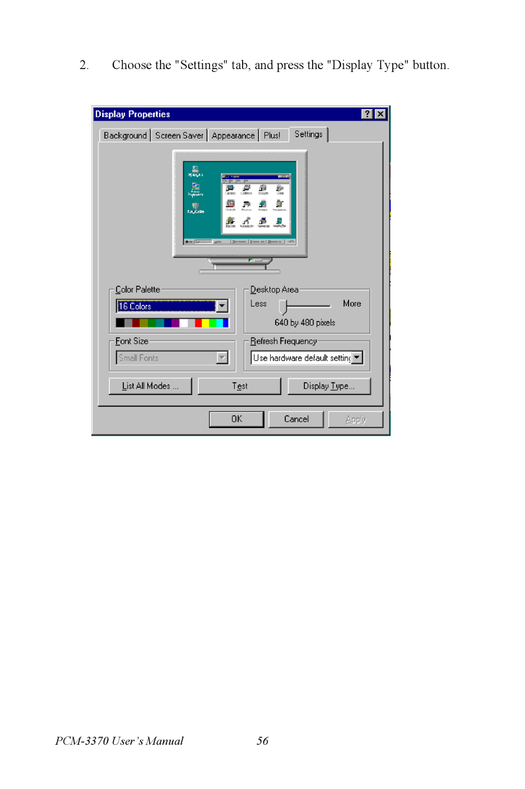 Intel PCM-3370 user manual Choose the Settings tab, and press the Display Type button 